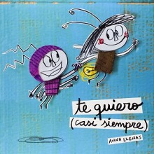 Mejores cuentos con valores - Te quiero casi siempre